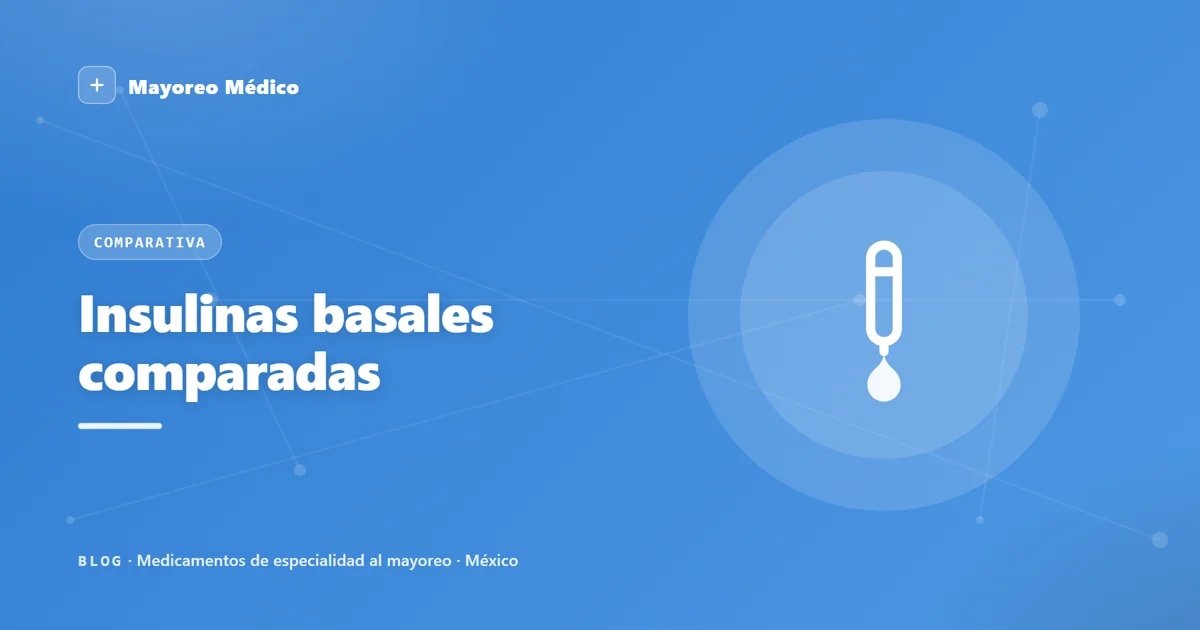 Insulinas basales comparadas: glargina, detemir y degludec