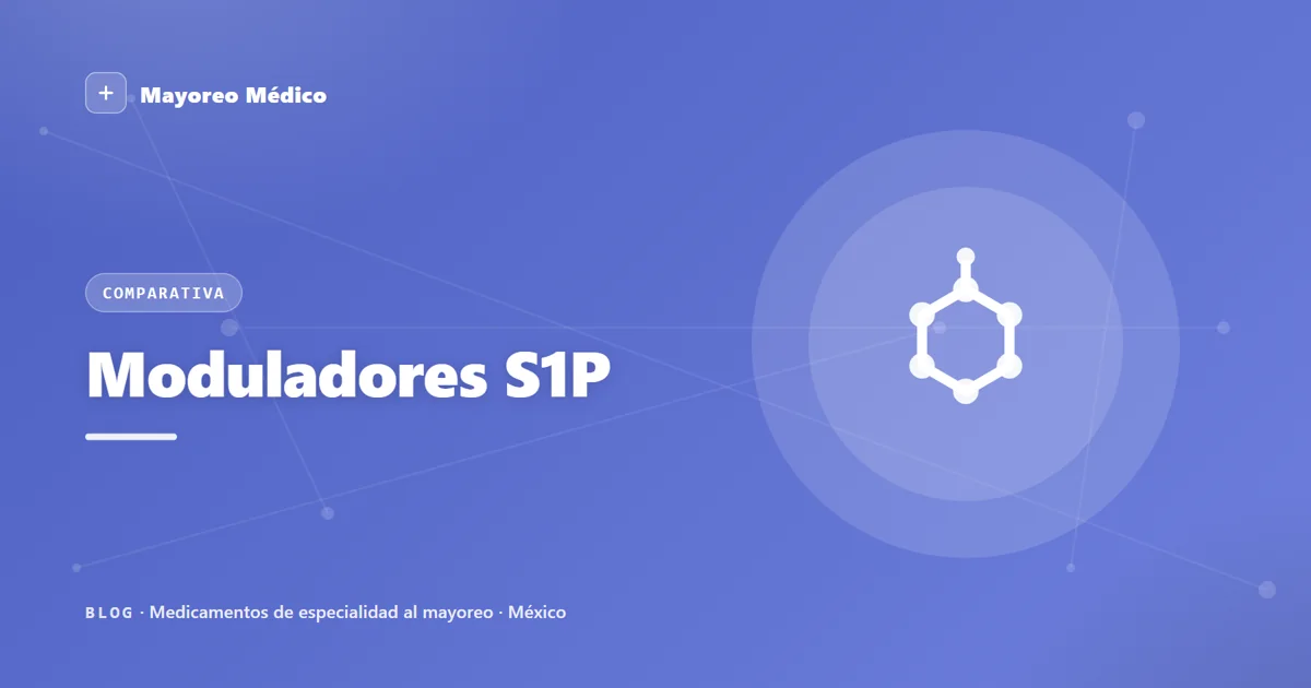 Moduladores S1P: fingolimod vs siponimod, ozanimod y ponesimod