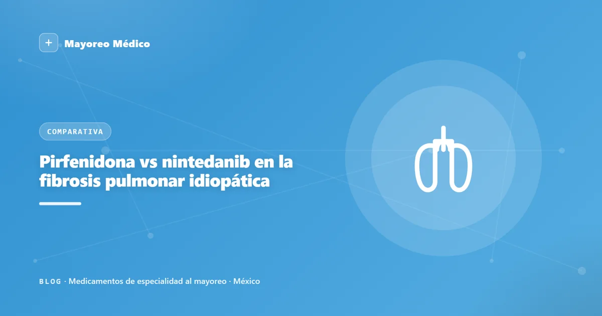 Pirfenidona vs nintedanib en la fibrosis pulmonar idiopática